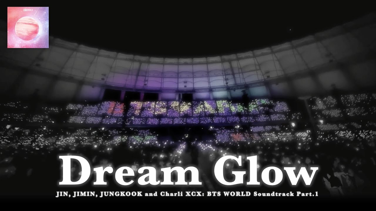 BTS (방탄소년단) 'Dream Glow' [ROMANIZED LYRICS + HANGUL + ENGLISH TRANS