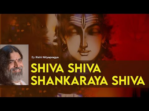 shiva-shiva-shankaraya-shiva-by-rishi-nityapragya---art-of-living-bhajans