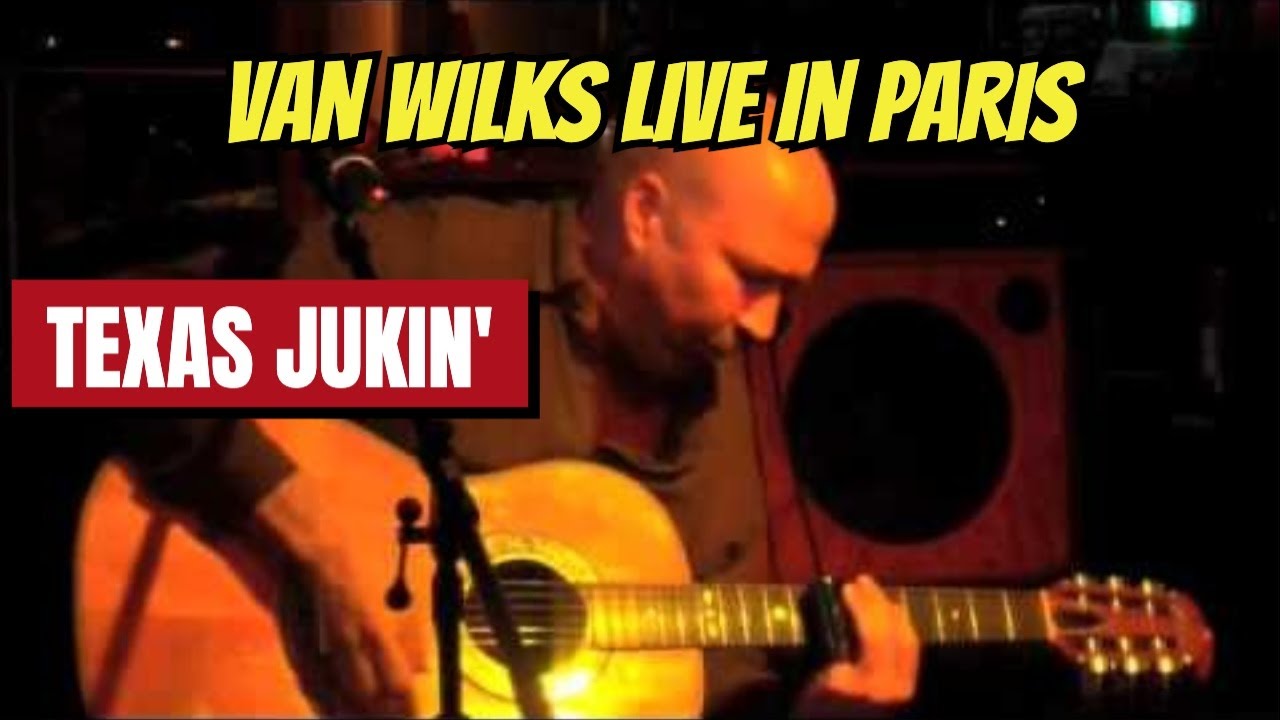 Van Wilks : Texas Jukin': A Live Performance Experience