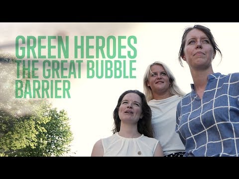 Meet our finalist: The Great Bubble Barrier