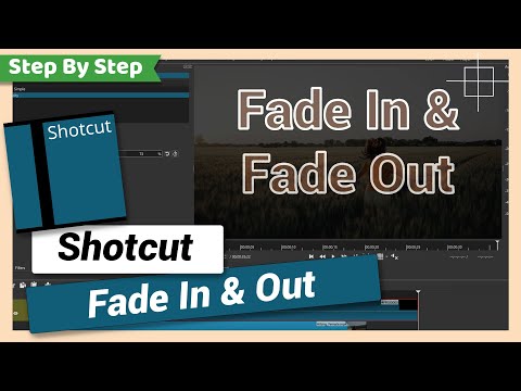 Fade In and Fade Out Effect | Shotcut Tutorial
