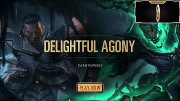 Legends of Runeterra | TUTORIAL 06 DELIGHTFUL AGONY