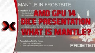Battlefield 4 News - AMD GPU 14 DICE presentation - What is Mantle? How it can help performance