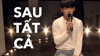 Paul Kim hát Sau Tất Cả Live | KTV V LIVE