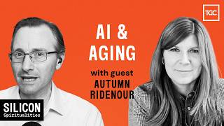 AI and Aging The Grace of Limits Silicon Spiritualities - Ep 6