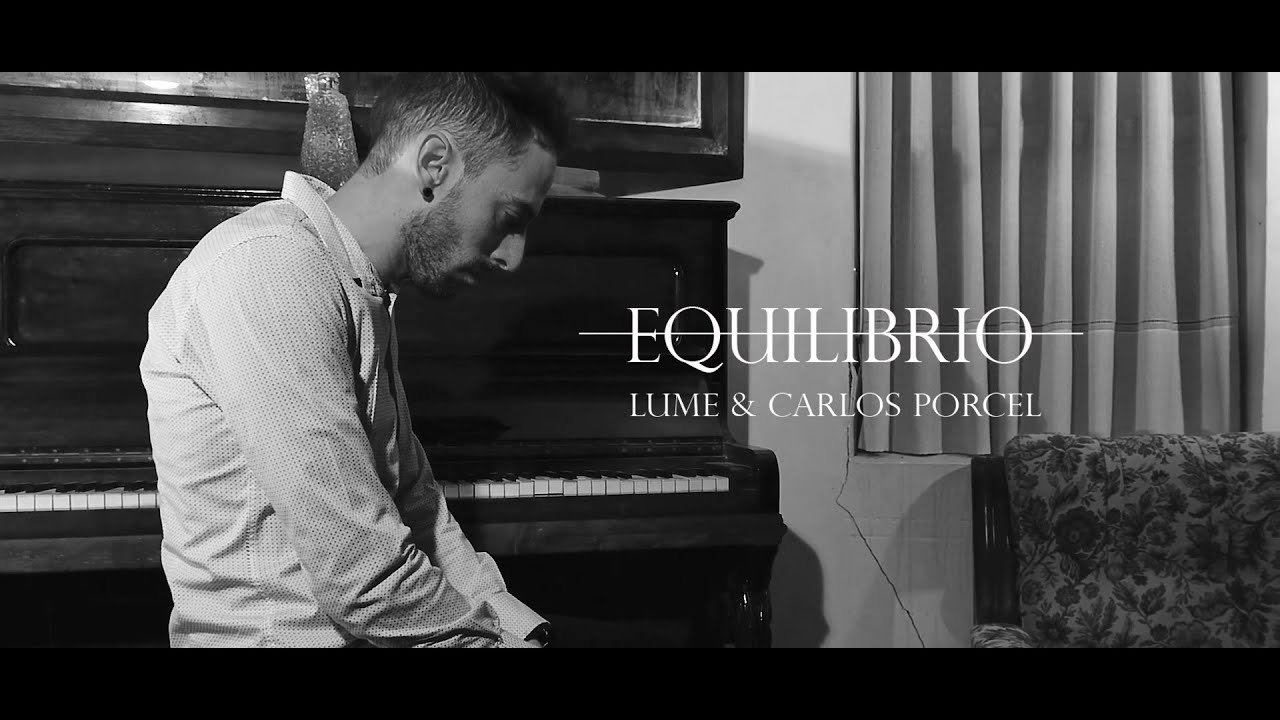 LUME FT CARLOS PORCEL - EQUILIBRIO