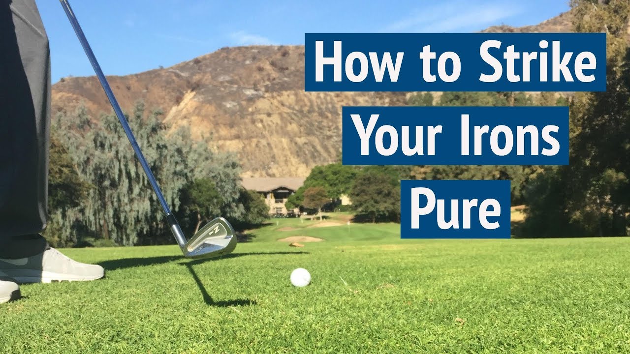 How to Strike Your Irons Pure - YouTube