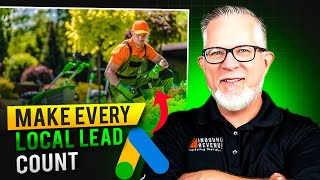How to Market Your Landscaping Business For Guaranteed Leads in 2025 | Google Local Service Ads