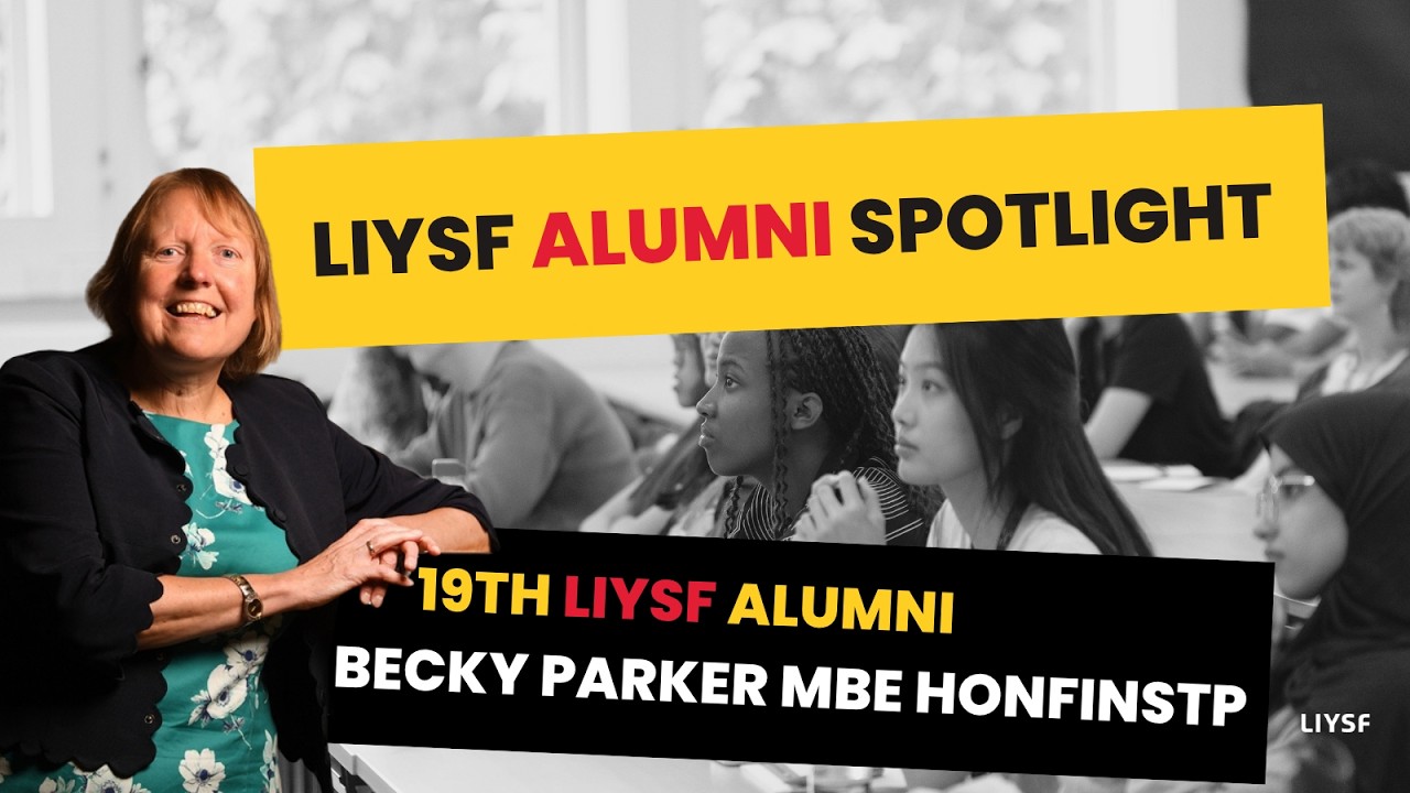 LIYSF Alumni Spotlight: Professor Becky Parker MBE on Youth Climate Action