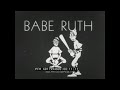 BABE RUTH BASEBALL PLAYER   SILENT 1920s DRAMA SHORT FILM   XD11994b