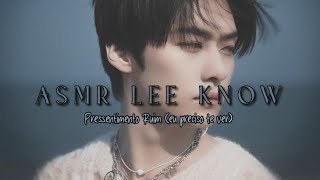 Asmr Lee Know Presentimento Ruim Sweet Kookie