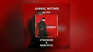 Stronger X Narcotic (Gabriel Wittner Mashup)