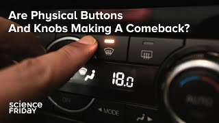 Are Physical Buttons And Knobs Making A Comeback