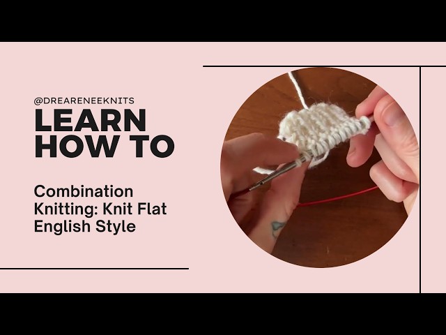 【Allege.】Combination Knit Combination Knitting: Knit Flat English Style - YouTube