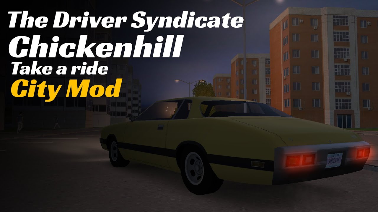 The Driver Syndicate || Chickenhill Take a ride