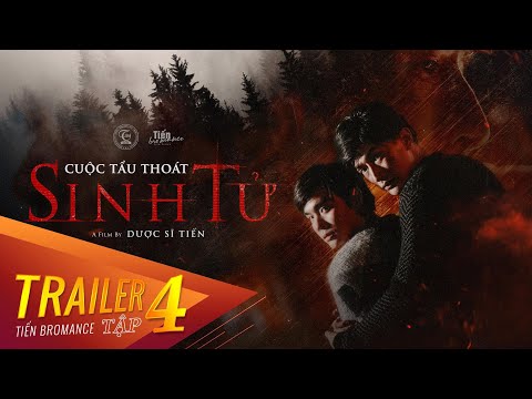 Video Trailer | Tiến Bromance (đam mỹ) - tập 4 | CUỘC TẨU... - youtube