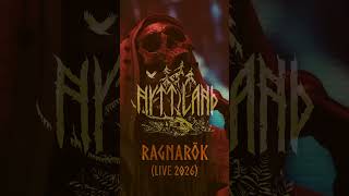 Nytt Land - Ragnarök (Live 2026)