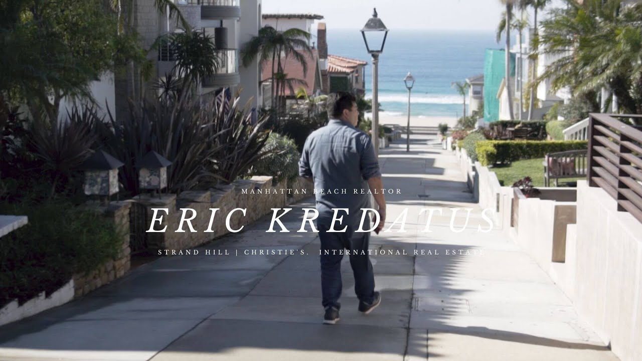 Manhattan Beach Real Estate Agent / Realtor Eric Kredatus YouTube