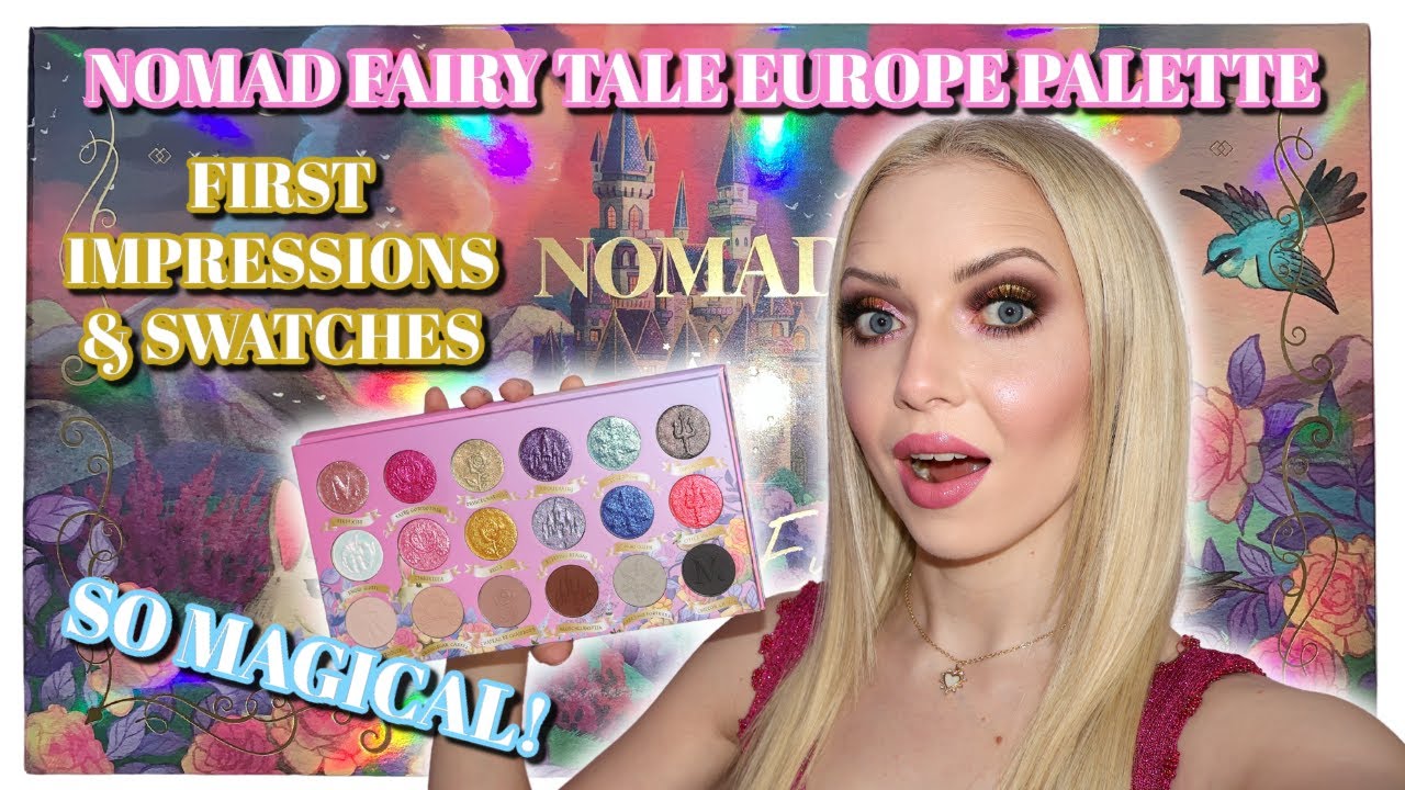 NOMAD COSMETICS FAIRY TALE EUROP PALETTE | FIRST IMPRESSIONS & SWATCHES 👑
