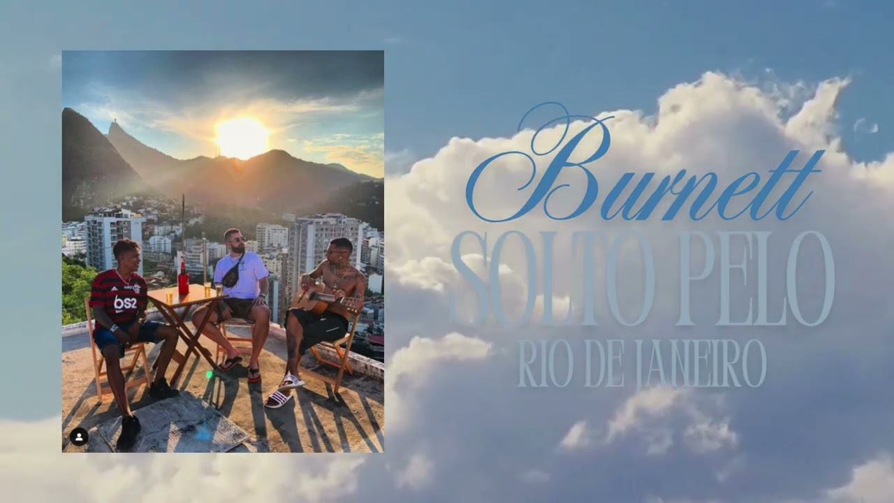 Burnett - Solto pelo Rio de Janeiro (7uPlug)
