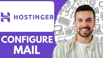 How to Configure Hostinger Mail - 2026 (NEW Updated Way)