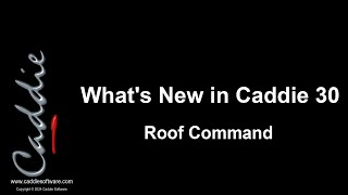 Caddie 30 Roof Command @CaddieSoftware