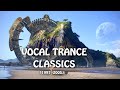 Vocal Trance Classics | Moments In Time [1997 - 2005] (Vinyl Mix)
