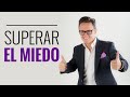 Cómo superar el miedo /Juan Diego Gómez