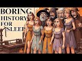 Boring History For Sleep | Why Innocent People Were Burned as Witches and more...