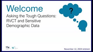 Asking the Tough Questions: RVCT and Sensitive Demographic Data