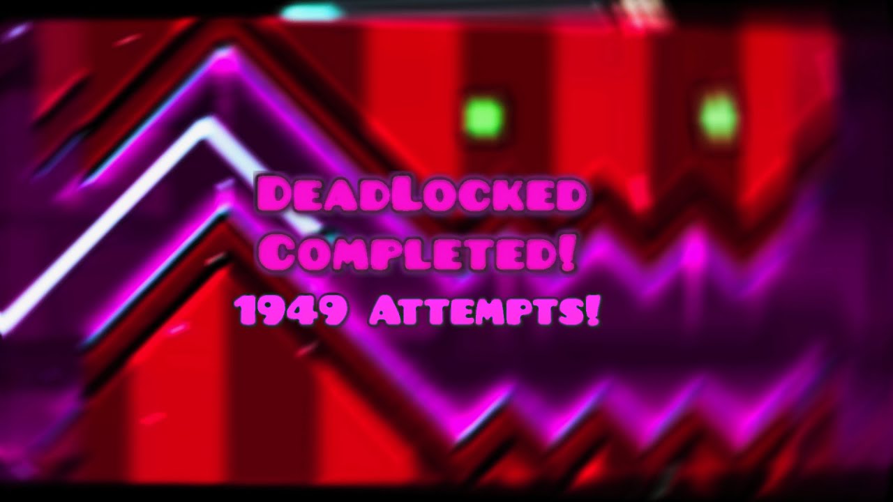 Deadlocked 100% | Geometry Dash - YouTube