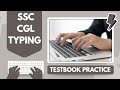 SSC CGL English TESTBOOK Typing Test Passage 4 | 15 Minute Exam Practice
