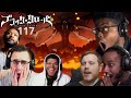 WHAT IS HAPPENING ?!! PLOT TWIST ! BLACK CLOVER EPISODE 117 REACTION | SEQUENT REACTIONS