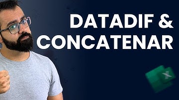 Calculando Tempo de Empresa no Excel: DATADIF e CONCATENAR!