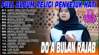 LAGU RELIGI PENYEJUK HATI FULL ALBUM DO'A BULAN RAJAB