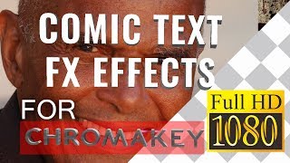 Green Screen Comic Text FX TEXT animation