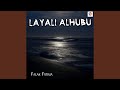 Layali Alhubu