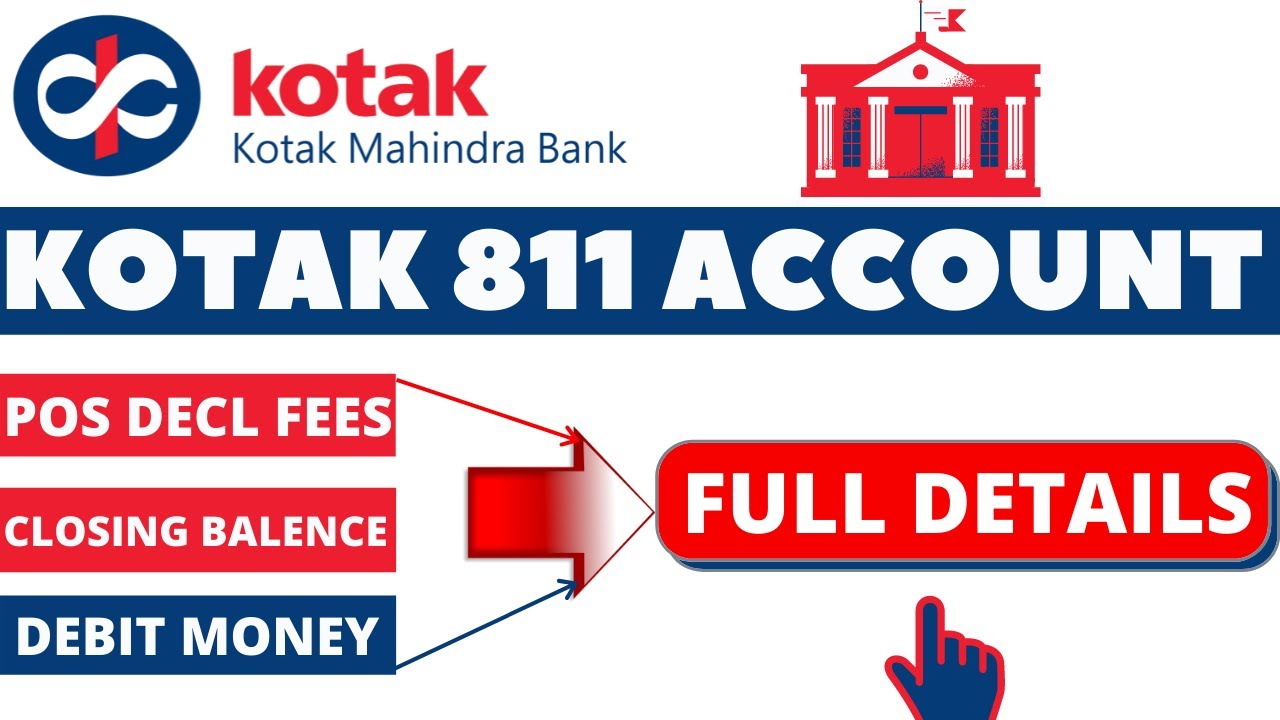 kotak 811 account hindi kotak 811 zero balance account charges pos