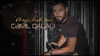 Cəmil  Qalalı -ürəyin daşdır sənin 2021