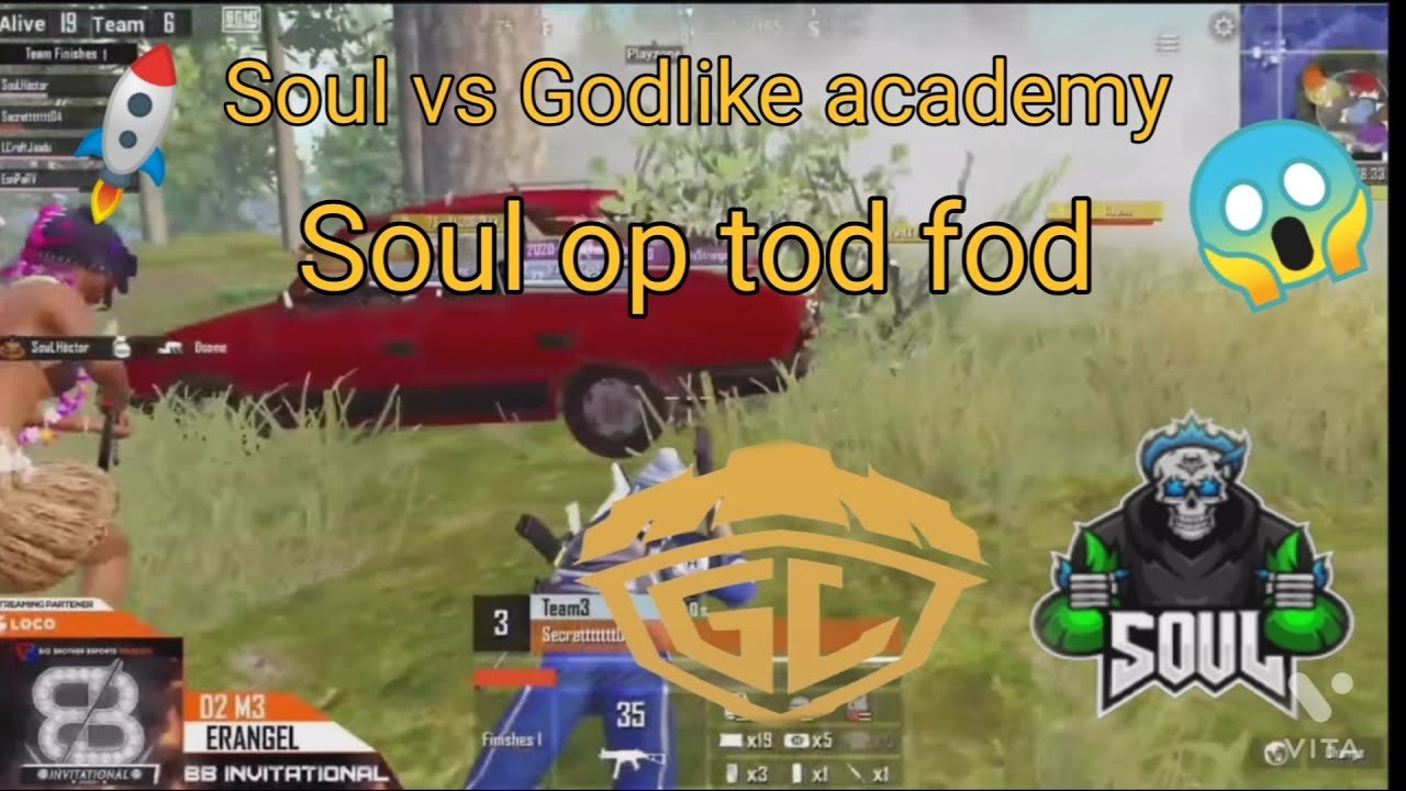 Team soul vs Godlike academy 🚀 