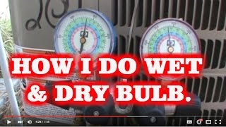 HVAC How I do wet/dry bulb to get target superheat. R-410A - Analogue Gauges