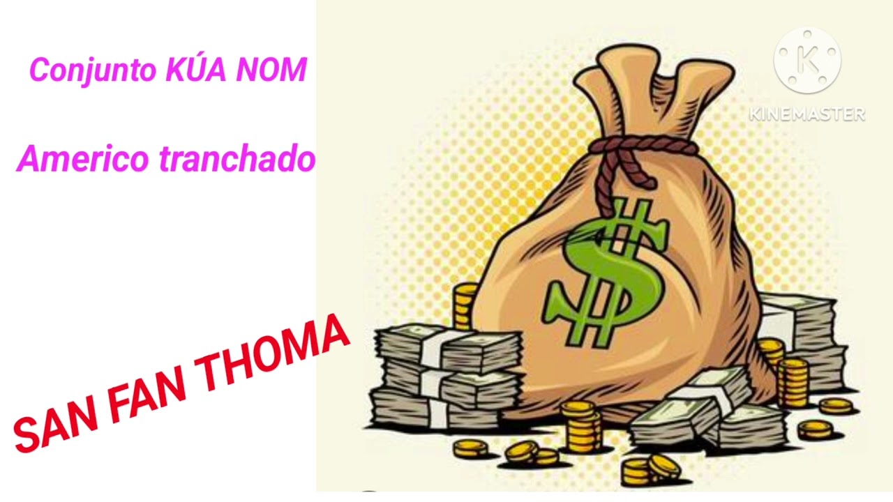 KÚA NOM,  voz San Fan Thoma 