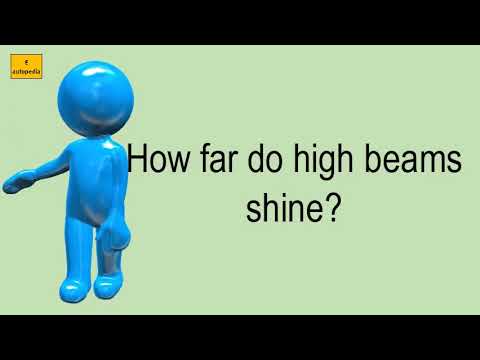 वीडियो: लो बीम हेडलाइट्स कितनी दूर तक रोशनी करती हैं?