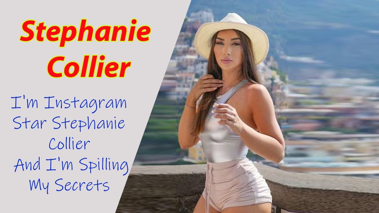 Stephanie Collier EXPOSES The Shocking Truth About Instagram Fame - YouTube