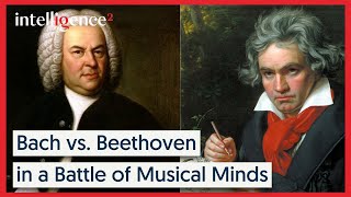 Bach vs Beethoven in a Battle of Musical Minds | Intelligence Squared