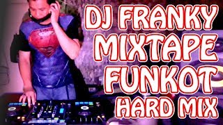 Dugem Mixtape Funkot Hard Mix 2019 (CyberDJ™ • Franky)