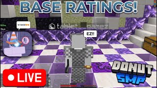 🔴 Donut SMP Live, Rating bases and trying to get some money 🔴