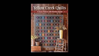 Trunk Show of Yellow Creek Quilts book