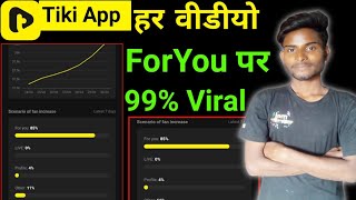 tiki app for you | tiki app video foryou par kaise jayega | tiki video foryou page par kaise jayega screenshot 1