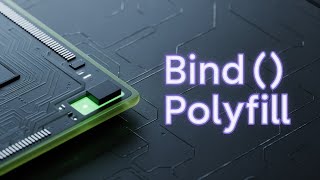 Bind() polyfill | Javascript